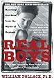 Real Boys: Rescuing Our Sons from the Myths of Boyhood