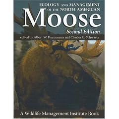 Ecology and Management of the North American Moose