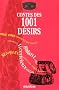 Contes des 1001 d�sirs