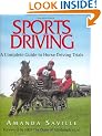 Sports Driving: A Complete Guide to Horse Driving Trials