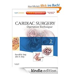 Cardiac Surgery: Operative and Evolving Technique - Expert Consult: Online