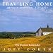 Classical Music : Trav’ling Home - American Spirituals 1770-1870
