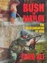 Bush in Babylon: The Recolonisation of Iraq