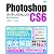 Photoshop CS6 スーパーリファレンス for Windows