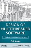 Design of Multithreaded Software: The Entity-Life Modeling Approach