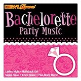 Bachelorette Party Music