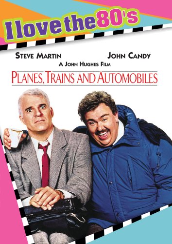 Planes, Trains and Automobiles