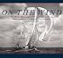 On the Wind: The Marine Photographs of Norman Fortier (Imago Mundi Book) (Imago Mundi Book)