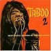 Taboo 2: New Exotic Sounds of Arthur Lyman