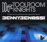 Toolroom Knights- Benny Benassi