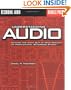 Understanding Audio: Getting the Most Out of Your Project or Professional Recording Studio