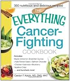 Books : The Everything Cancer-Fighting Cookbook (Everything (Cooking))