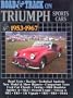 "Road & Track" on Triumph Sports Cars, 1953-67 (Brooklands Books Road Tests Series)
