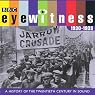 Eyewitness, 1930-1939: A History of the Twentieth Century in Sound