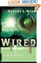 Wired (Tribulation Survival Series, Book 1)