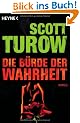 Die B�rde der Wahrheit: Roman