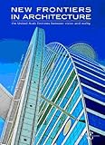 New frontiers in architecture : The United Arab Emirates between vision and reality
