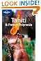 Lonely Planet Tahiti & French Polynesia (Country Travel Guide)
