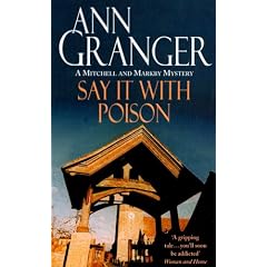 Say it with Poison (A Mitchell & Markby Mystery)