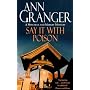 Say it with Poison (A Mitchell & Markby Mystery)