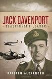 Jack Davenport: Beaufighter Leader