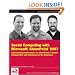 Social Computing with Microsoft SharePoint 2007: Implementing Applications for SharePoint to Enable Collaboration and Interaction in the Enterprise (Wrox Programmer to Programmer)