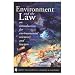 Environment and the Law: An Introduction for Environmental Scientists and Lawyers