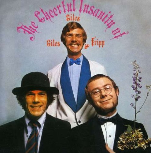 CD-Charts  Music : The Cheerful Insanity of Giles Giles and Fripp