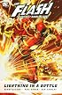 Flash - The Fastest Man Alive, Book 1: Lightning in a Bottle