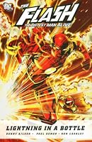 Flash - The Fastest Man Alive, Book 1: Lightning in a Bottle