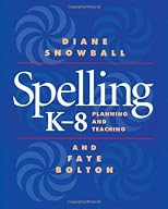 Spelling K-8: Planning and Teaching