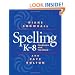 Spelling K-8: Planning and Teaching