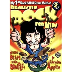 Realistic Rock for Kids (My 1st Rock & Roll Drum Method): Drum Beats Made Simple!, Book & 2 CDs