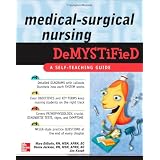 Medical-Surgical Nursing Demystified (Demystified Nursing) ~ Mary DiGiulio