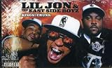 Kings of Crunk an album by Lil Jon Eastside Boyz