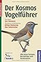 Der neue Kosmos Vogelf�hrer: Alle Arten Europas, Nordafrikas und Vorderasiens