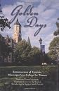 Golden Days: Reminiscences of Alumnae, Mississippi State College for Women