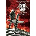 28 jours plus tard, Tome 5 : Au bout du chemin