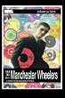 The Manchester Wheelers: A Northern Quadrophenia