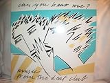 Can You Hear Me?...Music From the Deaf Club