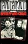 GANGLAND/CASE OF BENTLEY & CRAIG