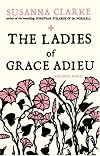The Ladies of Grace Adieu