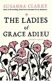 The Ladies of Grace Adieu and Other Stories Medium