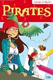 Carnet a Dessin : Pirates - D�s 7 ans