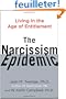 The Narcissism Epidemic: Living in the Age of Entitlement