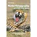 Naturfotografie gestern und heute: P�lkings zweites Werkstattbuch