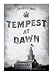 Tempest at Dawn