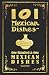 101 MEXICAN DISHES - 1906 Reprint