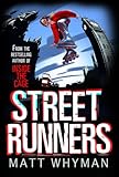 Street runners