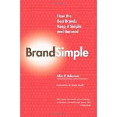 BrandSimple: How the Best Brands Keep it Simple and Succeed
